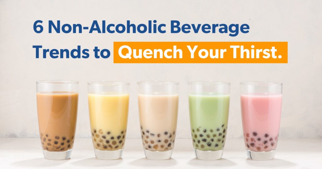 6 NonAlcoholic Beverage Trends to Quench Your Thirst Rubix Foods